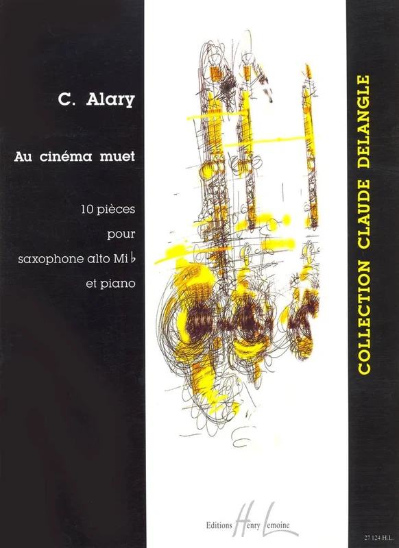 Alary Christophe - Au Cinema Muet - Saxophone & Piano