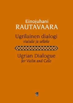Ugrian Dialogue 勞塔瓦拉 弦樂二重奏 對話曲 芬尼卡·蓋爾曼版