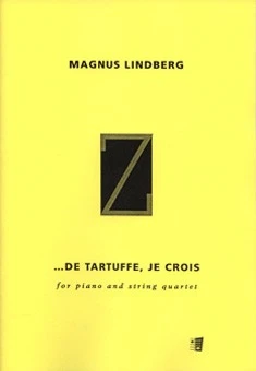 de Tartuffe, je crois 林德貝里˙馬格努斯 鋼琴五重奏 芬尼卡·蓋爾曼版