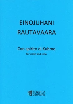 Con Spirito Di Kuhmo For Violin And Cello 勞塔瓦拉 弦樂二重奏 小提琴大提琴 芬尼卡·蓋爾曼版