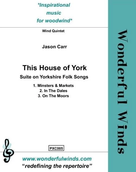 This House of York Suite on Yorkshire Folk Songs 木管五重奏 組曲民謠