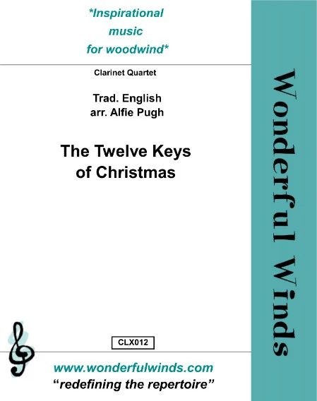The Twelve Keys of Christmas Traditional English — Clarinet Quartet
