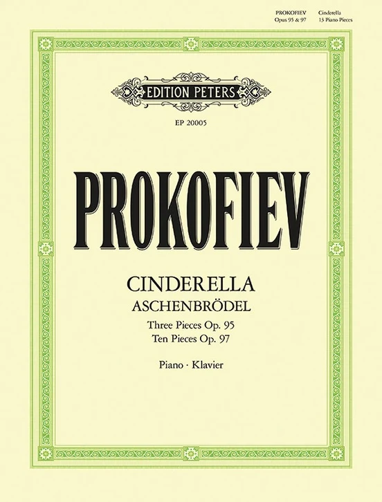 Cinderella: 13 Pieces for Piano Op. 95, Op. 97 (Aschenbrödel)