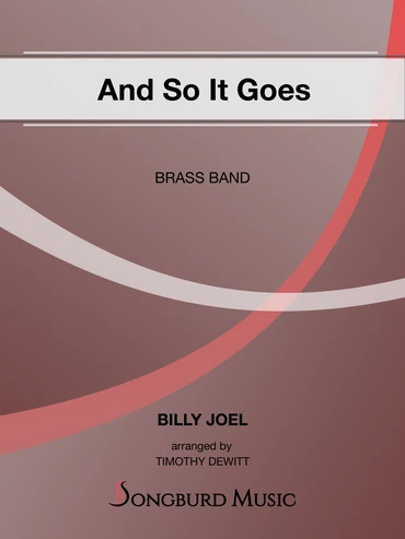 And So It Goes — Brass Band:Songburd Music