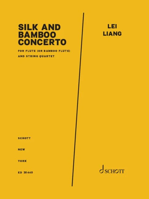Silk and Bamboo Concerto for flute (or bamboo flute) and string quartet