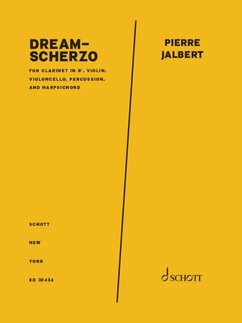 Dream-Scherzo for clarinet in Bb, violin, violoncello, percussion, and harpsichord