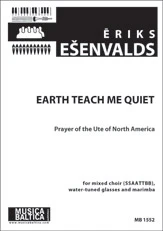 Earth Teach Me Quiet for SSAATTBB Choir