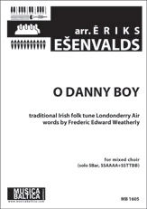 Danny Boy for Mixed Choir (Soprano/Baritone Solo, SSAAAA, SSTTBB)