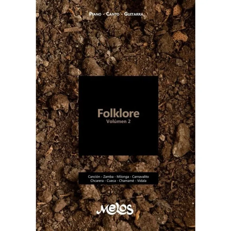MEL1501 - Folklore Volúmen 2 - Piano - Canto - Guitarra - Espanhol