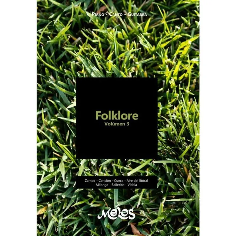 MEL1502 - Folklore Volúmen 3 - Piano - Canto - Guitarra - Espanhol