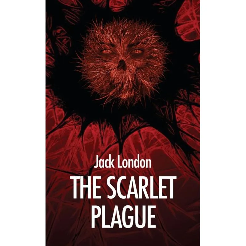 The Scarlet Plague