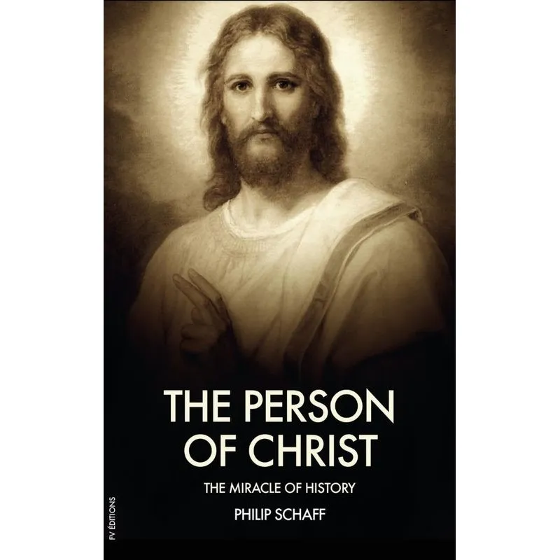 The Person of Christ