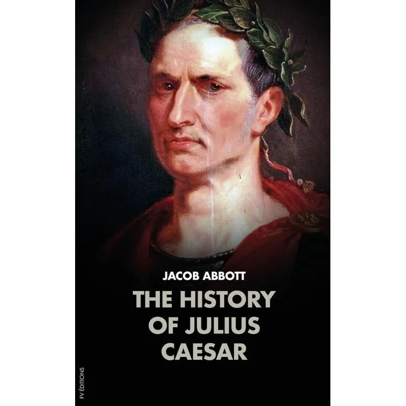 The History of Julius Caesar