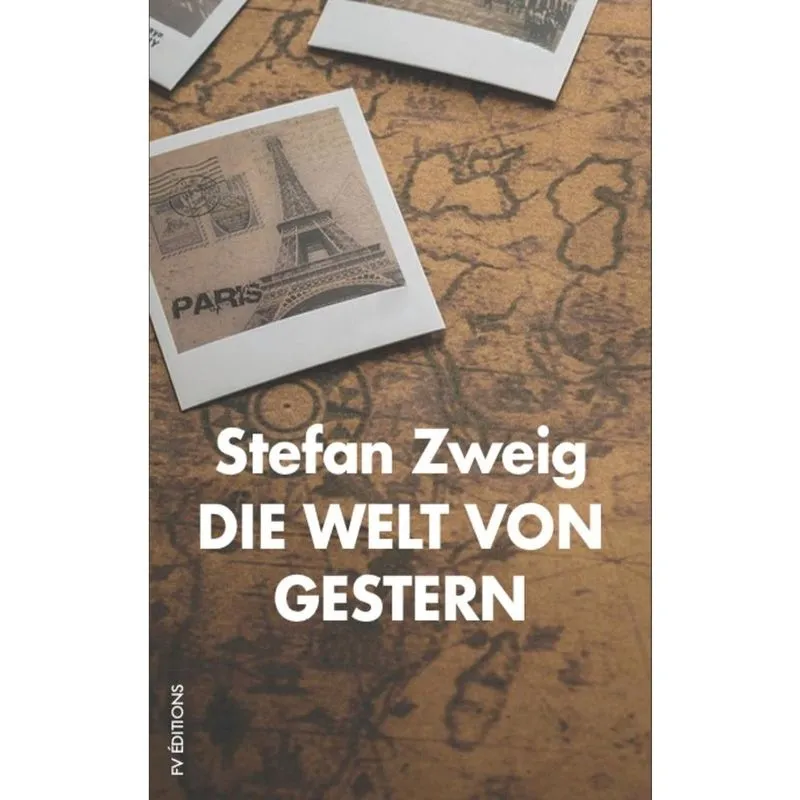 Die Welt von Gestern