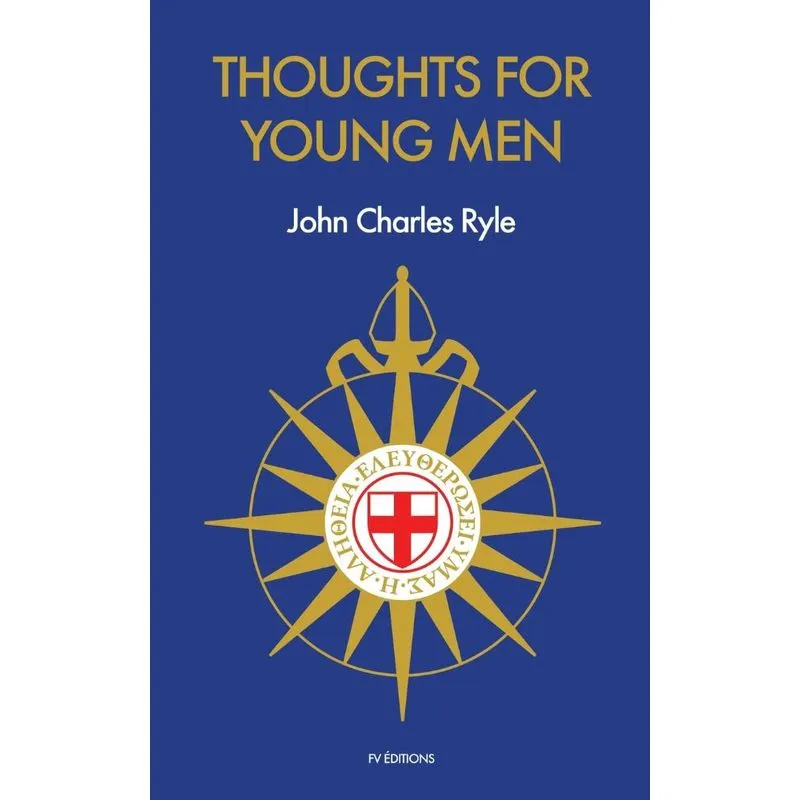 Thoughts for Young Men