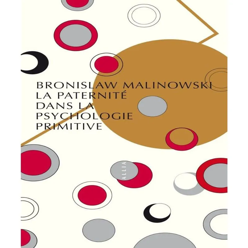 La PATERNITé dans la psychologie primitive