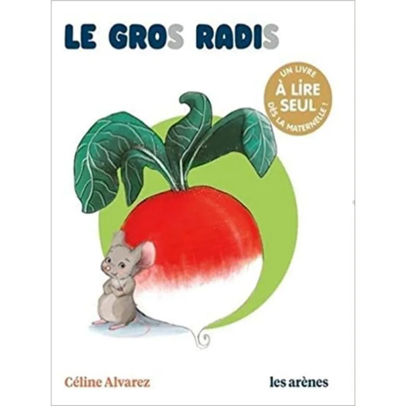 LE GROS RADIS
