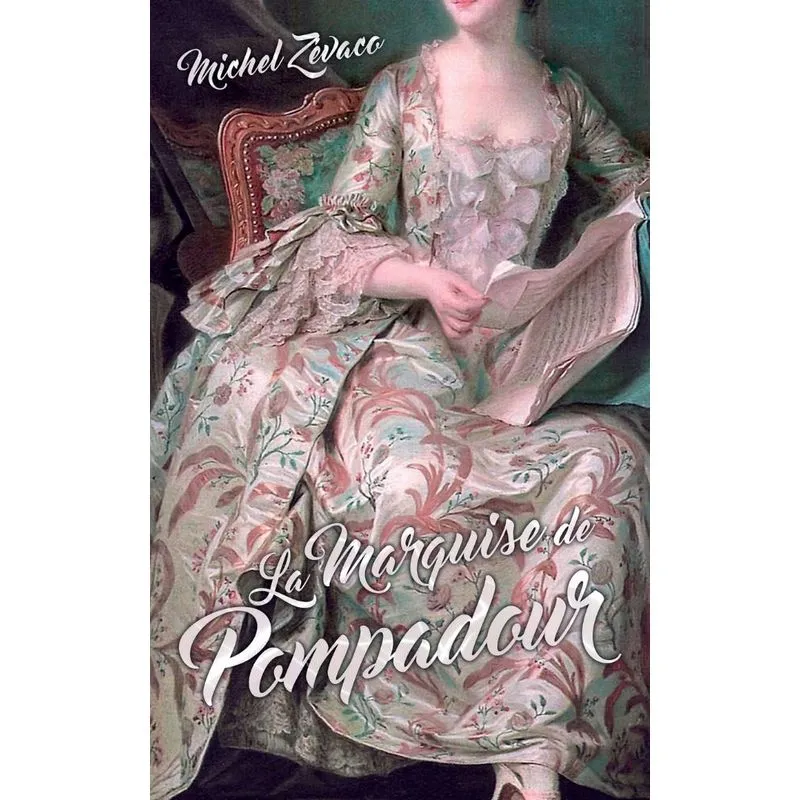 La Marquise de Pompadour