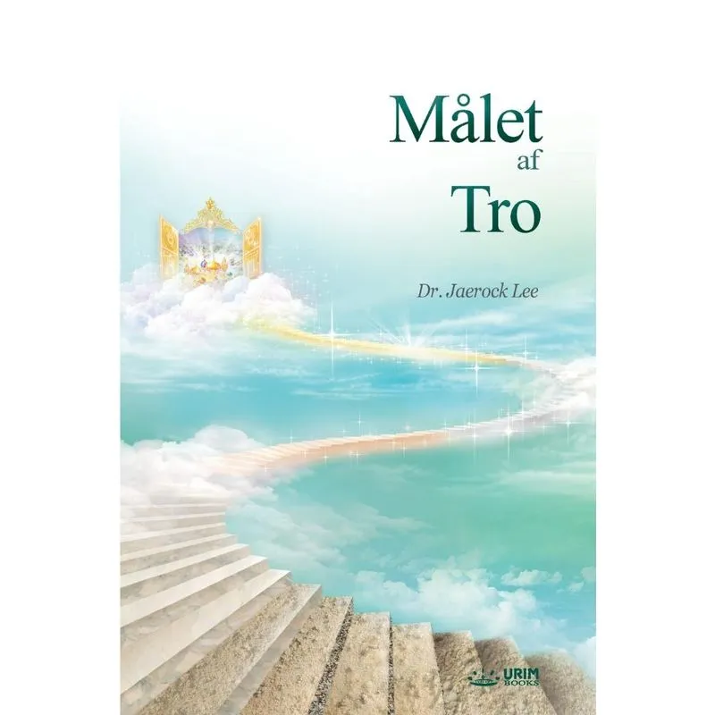 Målet af Tro