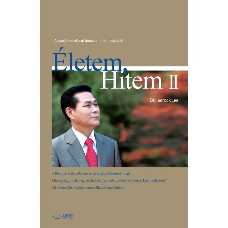 Életem, Hitem 2