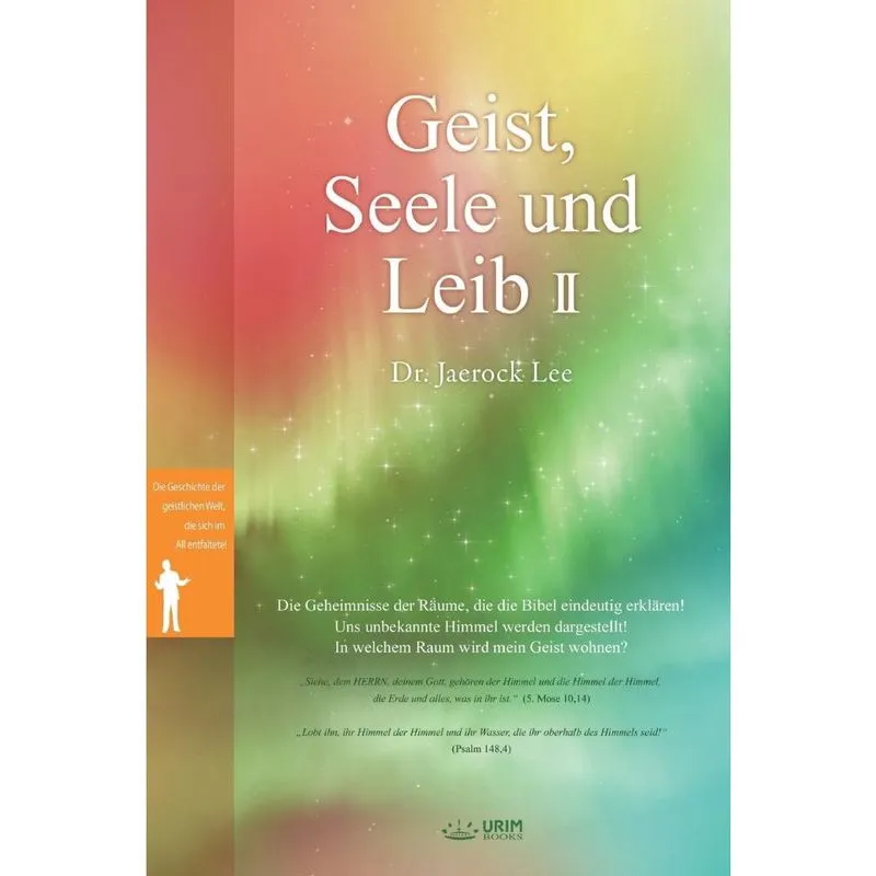 Geist, Seele und Leib ii
