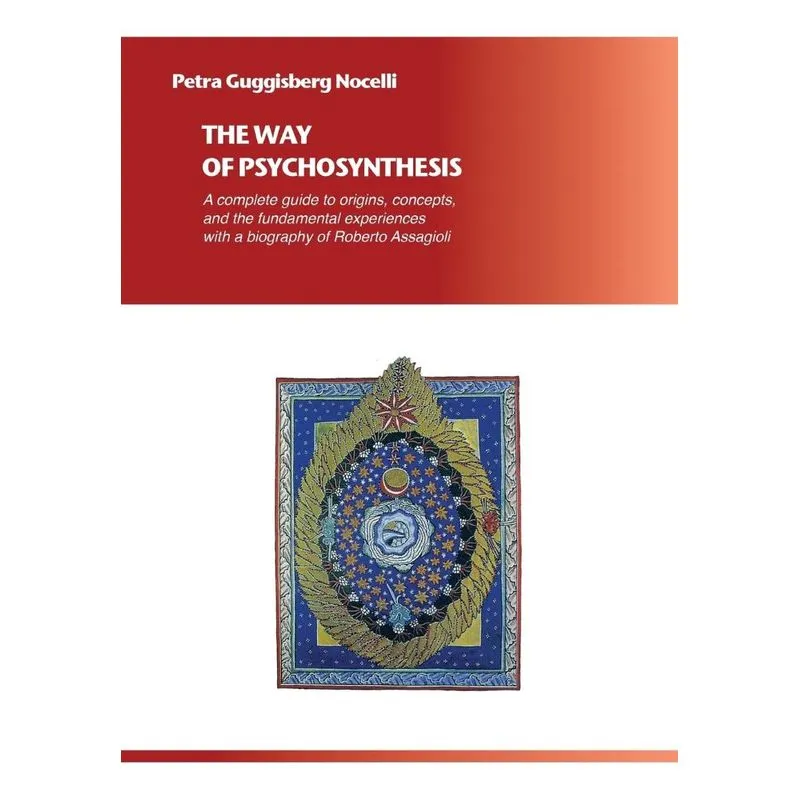 The Way of Psychosynthesis