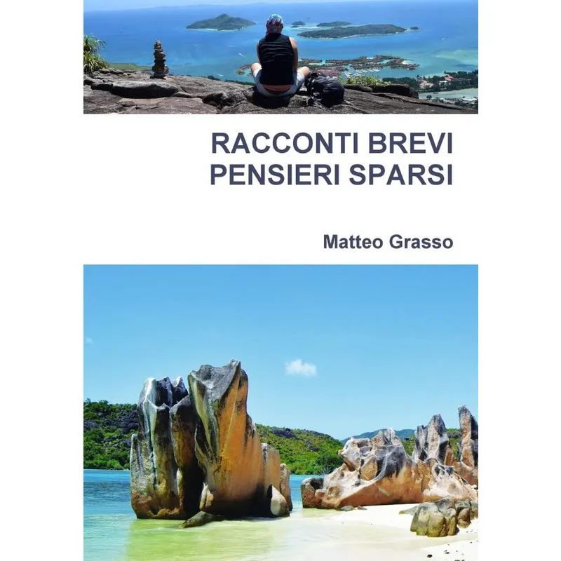 RACCONTI BREVI PENSIERI SPARSI