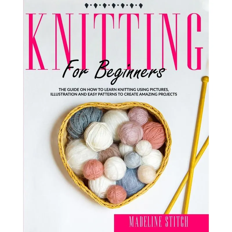 KNITTING FOR BEGINNERS