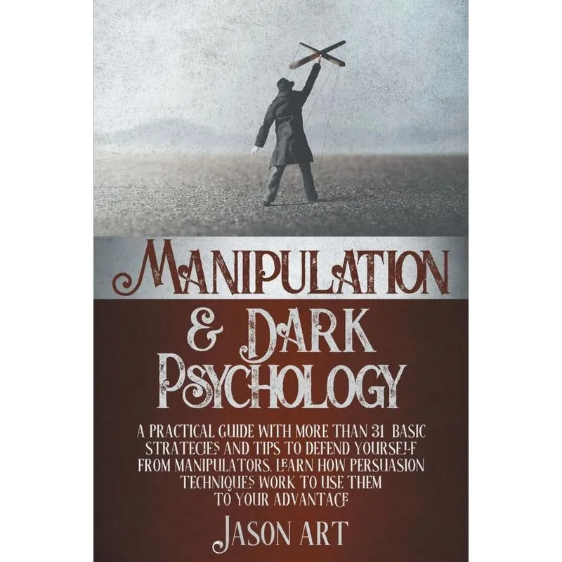 MANIPULATION AND DARK PSYCHOLOGY