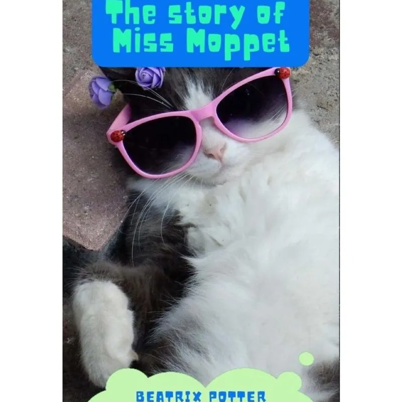 The Story of Miss Moppet - Inglês