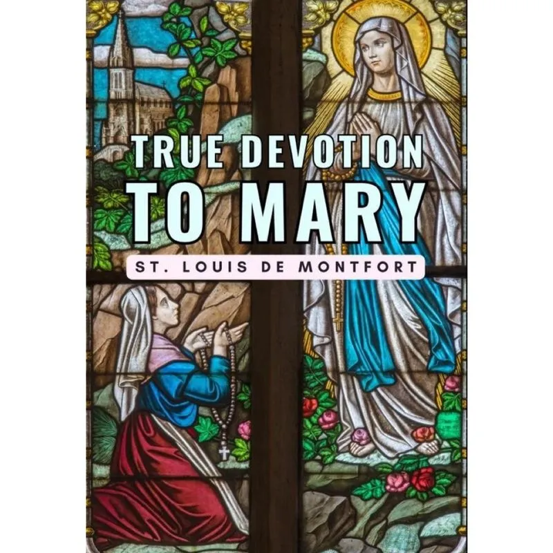 True Devotion to Mary - Francês