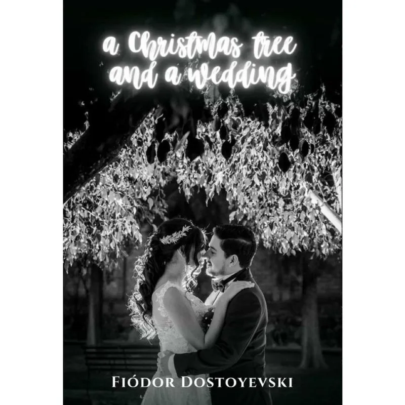 A Christmas tree and a weeding - Inglês