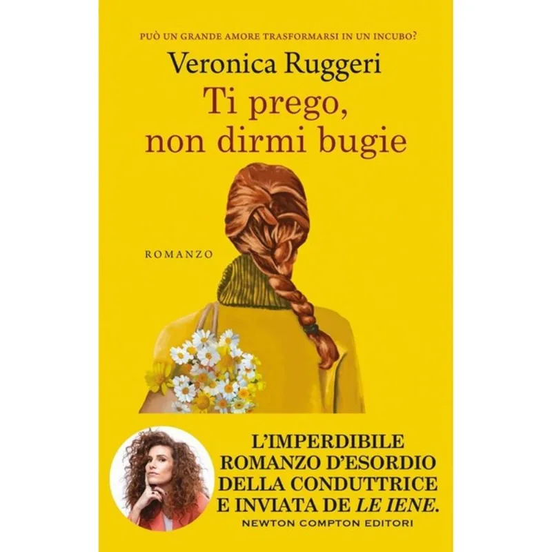 TI PREGO, NON DIRMI BUGIE