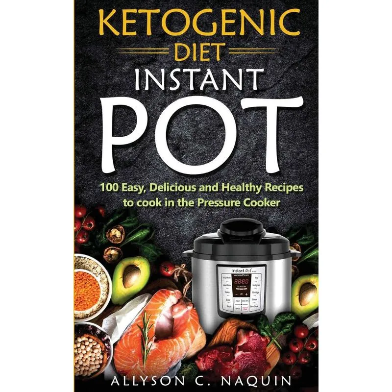 Ketogenic Diet Instant Pot
