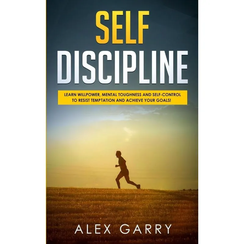 SELF DISCIPLINE