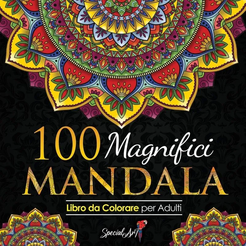 100 Magnifici Mandala da Colorare