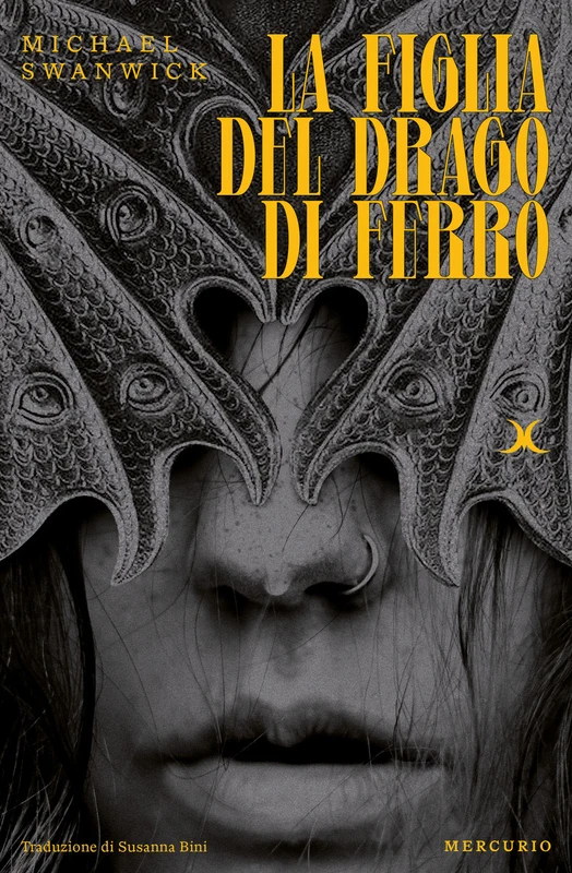 LA FIGLIA DEL DRAGO DI FERRO