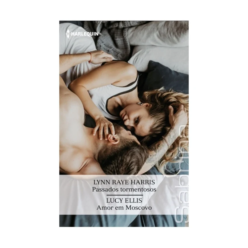 Passados Tormentosos / Amor E de Lynn Raye Harris, Lucy Ellis