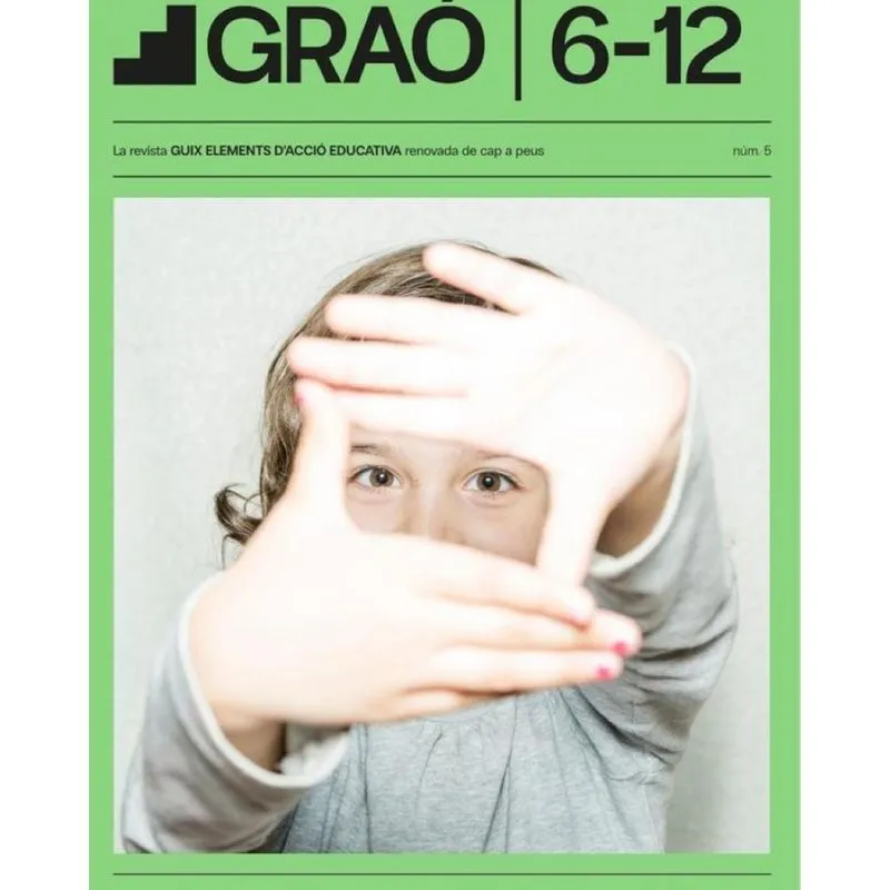 Tecnologies Digitals Per Ensenyar I Aprendre Amb Sentit - Graó 6-12 – Núm. 5 - Catalão