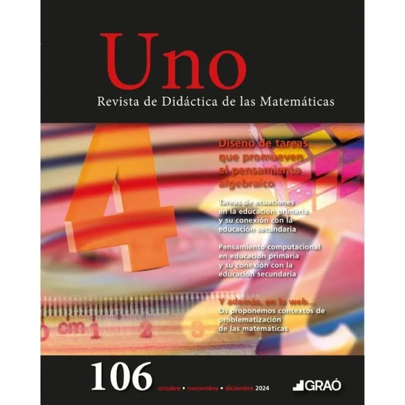 Diseño De Tareas Que Promueven El Pensamiento Algebraico - Uno – Núm. 106 - Espanhol