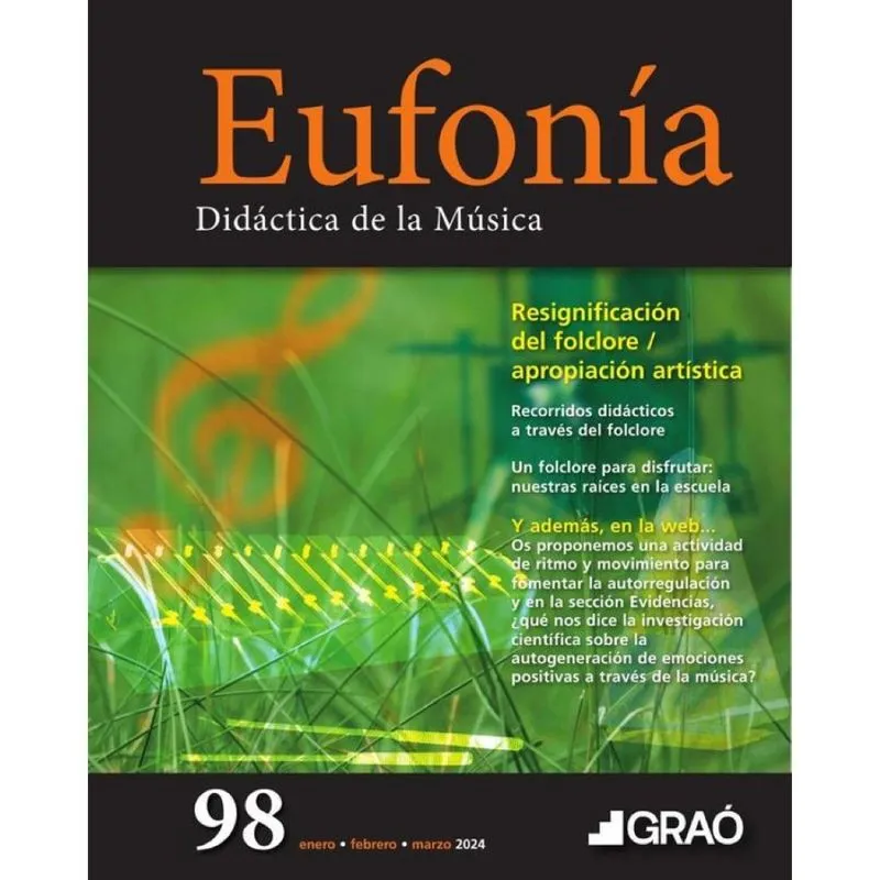 Resignificación Del Folclore / Apropiación Artística - Eufonía – Núm. 98 - Espanhol