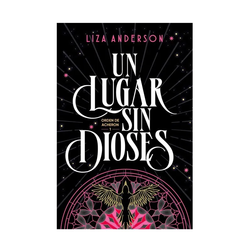 Un lugar sin dioses orden de acheron 1