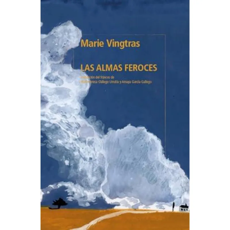 ALMAS FEROCES, LAS - VINGTRAS, MARIE ALMAS FEROCES, LAS