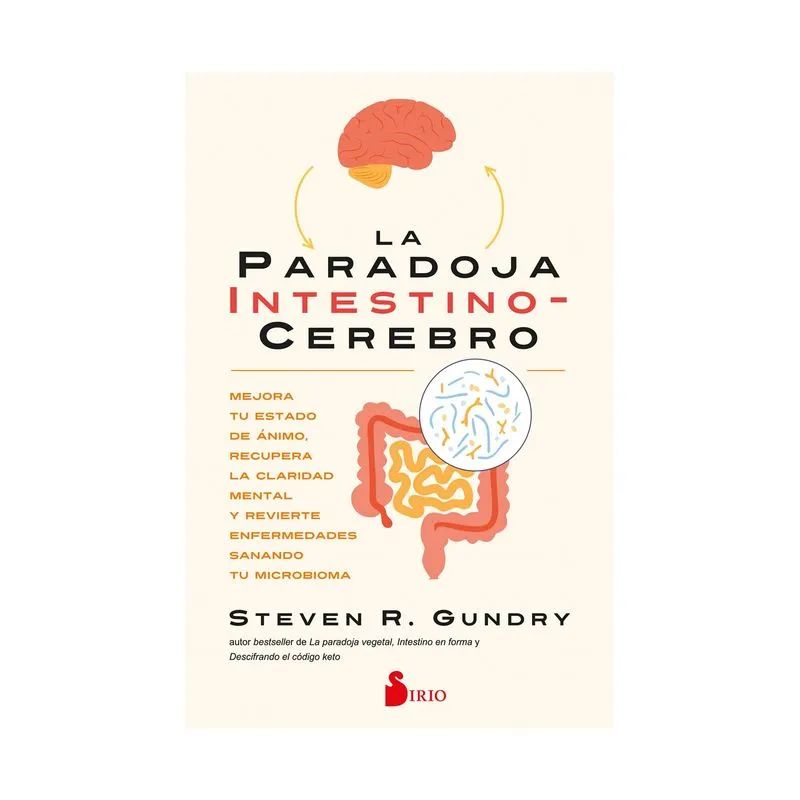 La paradoja intestino-cerebro