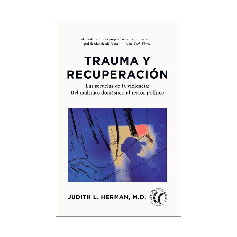 Trauma y recuperación