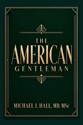 The American Gentleman Paperback