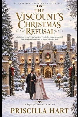 The Viscount's Christmas Refusal: A Sweet Christian Regency Romance Paperback