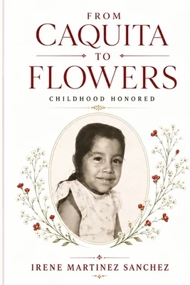 From Caquita to Flowers Paperback