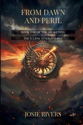 From Dawn and Peril: Book One of The Awakening Paperback