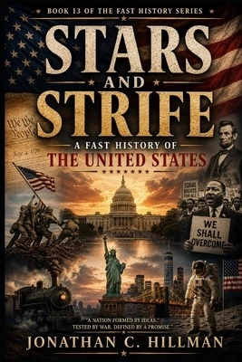 Stars and Strife: A Fast History of the United States Paperback